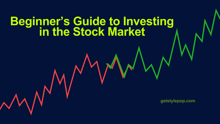 Beginner’s Guide to Investing in the Stock Market